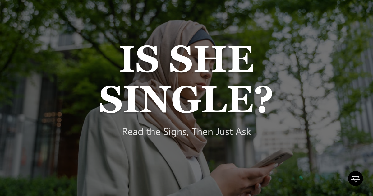 How to Know if a Girl Is Single (Read the Signs)