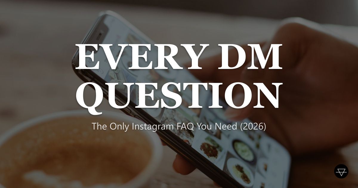 Instagram DM FAQ: Every Question Answered (2026)