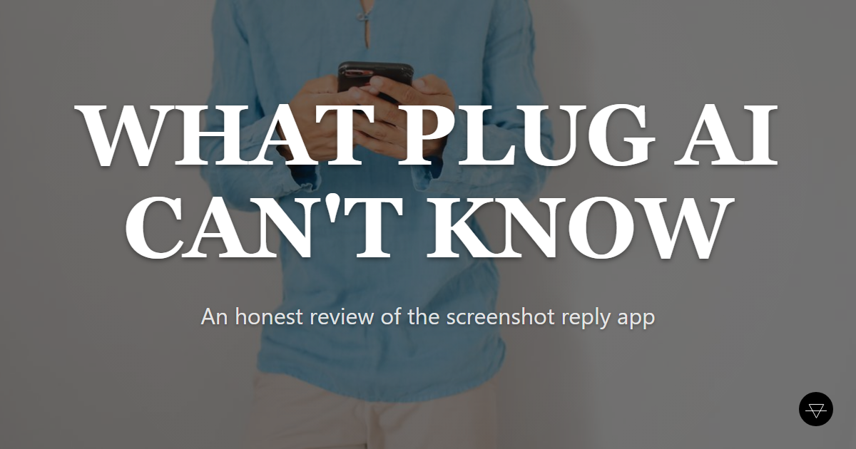 Plug AI Review: What It Does, What It Costs, What It Can't Know