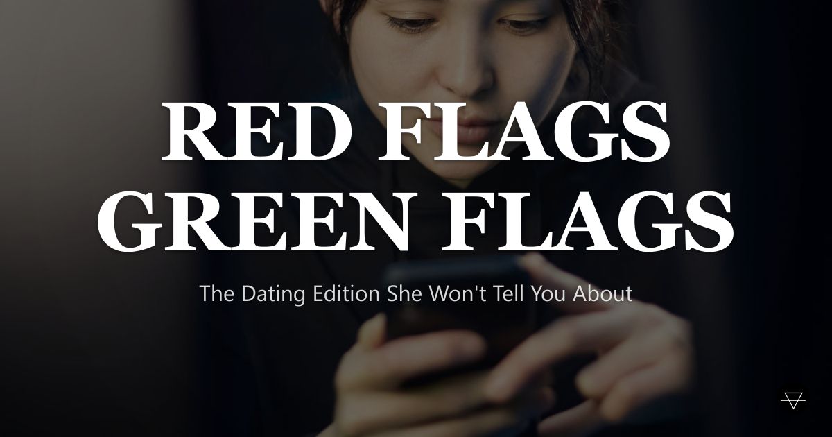 Red Flags and Green Flags on Instagram (Dating Edition)