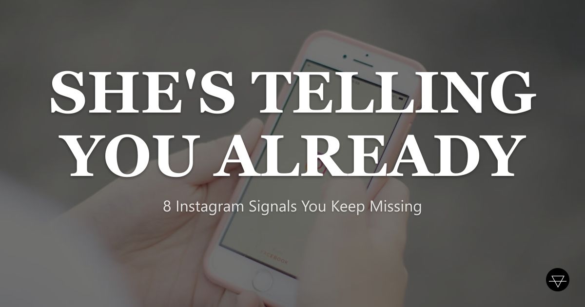 Signs She Likes You on Instagram That Settle It